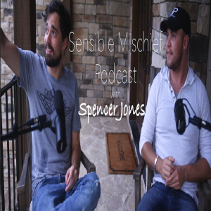 Sensible Mischief with Spencer Jones