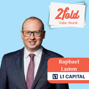 Take Stock with Raphael Lamm | L1 Capital
