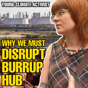 Why we must Disrupt Burrup Hub | Green Left Show #50