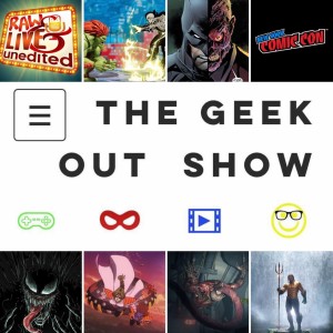 The Geek Out Show episode 44 - Feat.Dario Turquoise aka 80sbaybe- NYCC Wrap Up