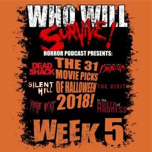 Who Will Survive episode 20: 31 reviews of October vol. 5