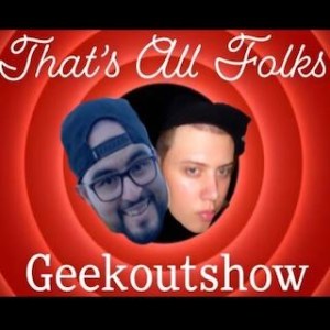 The GeekOut Show - Ep.100 w Special Co-Host Adrian (@Ayeo_MrBigGeek)