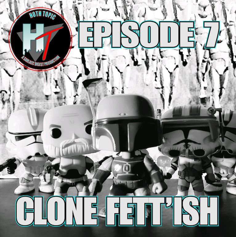 Hoth Topic Episode 7: 