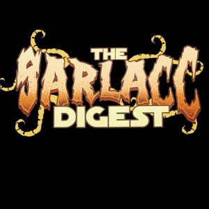 Sarlacc Digest: A Star Wars Podcast | #102 You're FIRED!...oops...on FIRE‪!‬