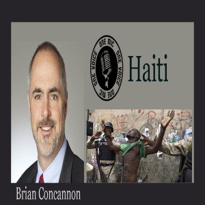 Haiti - Conversation with Brian Concannon