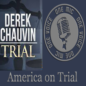 America on Trial: Derek Chauvin