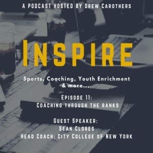 Episode 11: Coaching through the Ranks