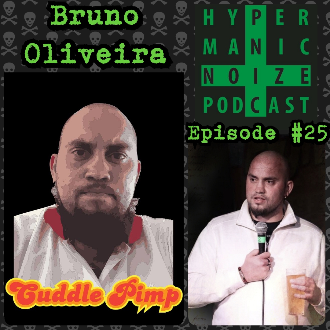 #25HMN - Bruno Oliveira [COMEDIAN] a 47 yr old living as a 6yr old & Bruno's adventures in Thailand