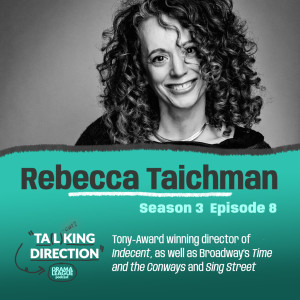 In Conversation with Rebecca Taichman