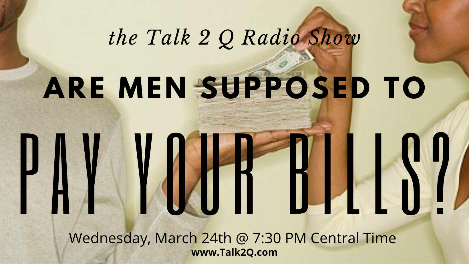 Are Men Supposed To Pay YOUR Bills?