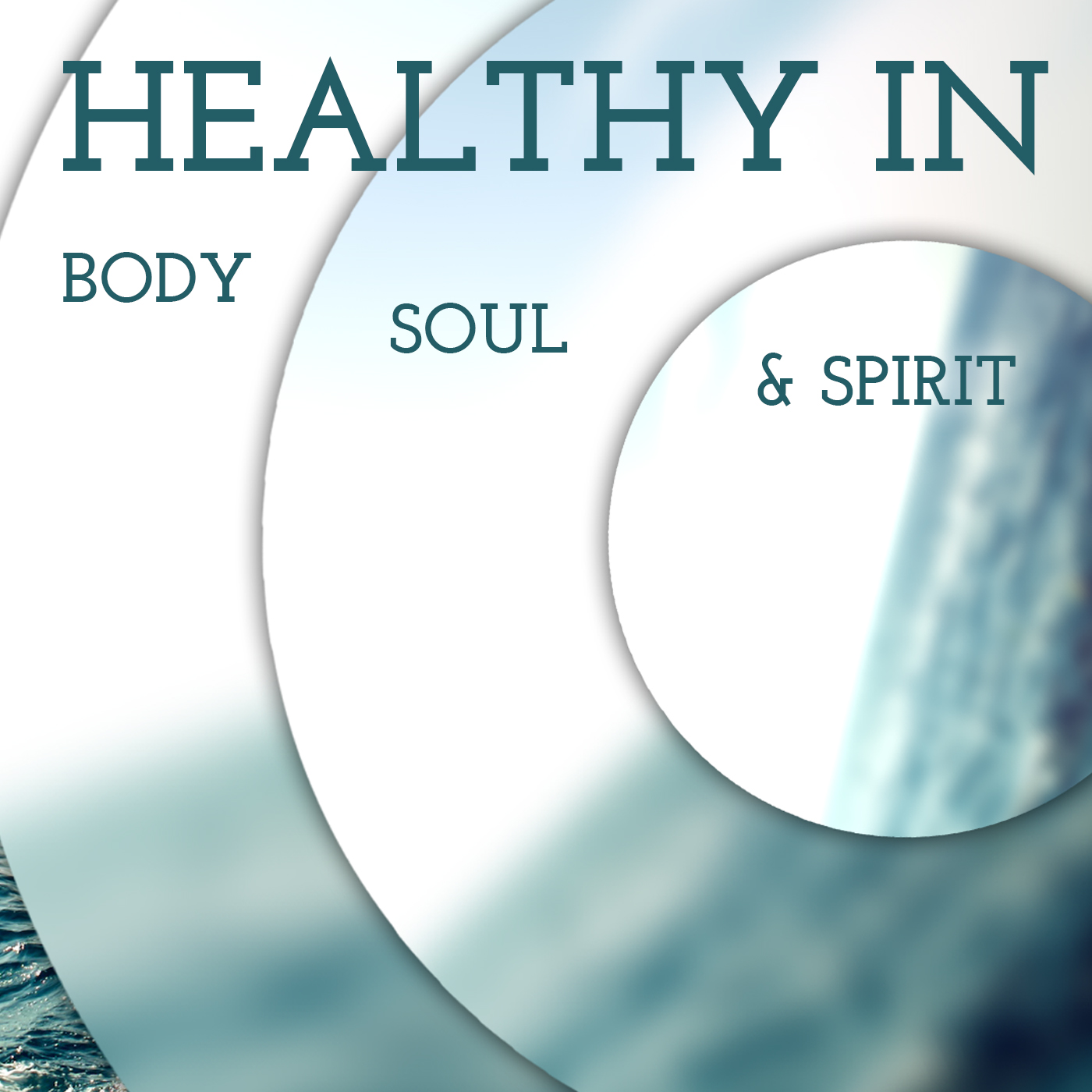 1.10.16 | Connect | Healthy in Body, Soul, & Spirit: Part 1: Body