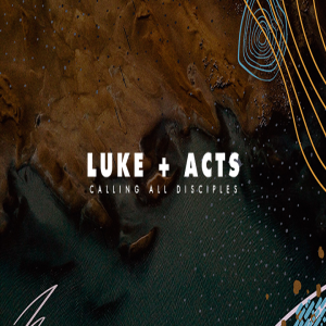 Luke+Acts - Week 2 - What He Came To Do -Trevor McDonald