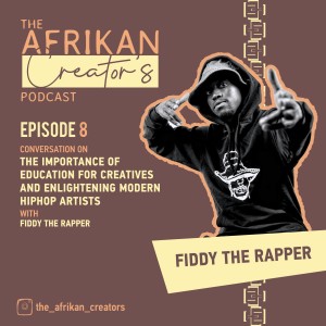 Conversation on The importance of Education for Creatives and enlightening Modern Hiphop Artists