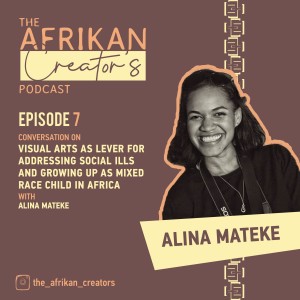 Conversation on Visual Arts as a lever for addressing Social Ills and Growing up as Mixed race child in Africa