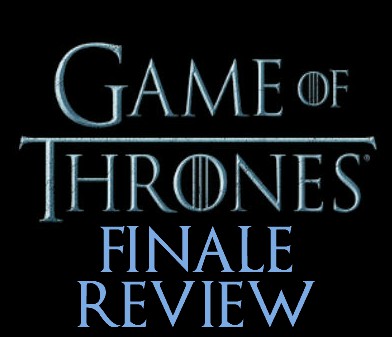 Game of Thrones Finale Review