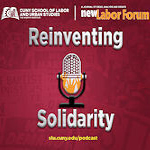 Labor on the Rise, Fear in the Streets