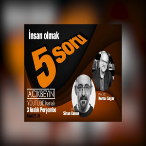 Kemal Sayar | Sinan Canan ile 5 Soru | 19.Bölüm