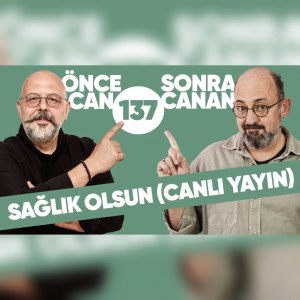 Sağlık Olsun (Canlı Yayın) | Önce CAN Sonra CANAN | 137.Bölüm