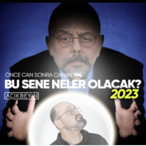 Bu Sene Neler Olacak? 2023 | Önce CAN Sonra CANAN | 194. Bölüm