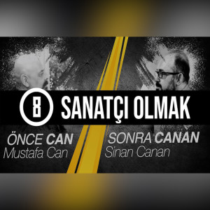 Önce CAN Sonra CANAN - S1B8 - Barış Manço, Sanatçı Olmak, Eşcinsellik, Toplum ve Utanma 