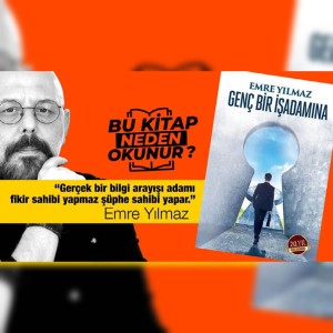 Genç Bir İşadamına | Bu Kitap Neden Okunur? | 15.Bölüm