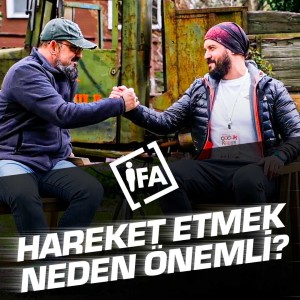 Hareket Etmek Neden Önemli? | Sinan Canan & Mahmut Talha Sağlıklı