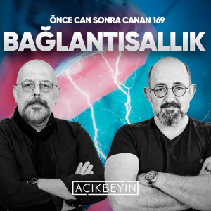 Bağlantısallık | Önce CAN Sonra CANAN | 169.Bölüm