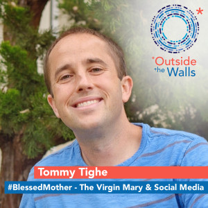 Tommy Tighe - #BlessedMother