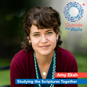 Studying the Scriptures Together - Amy Ekeh
