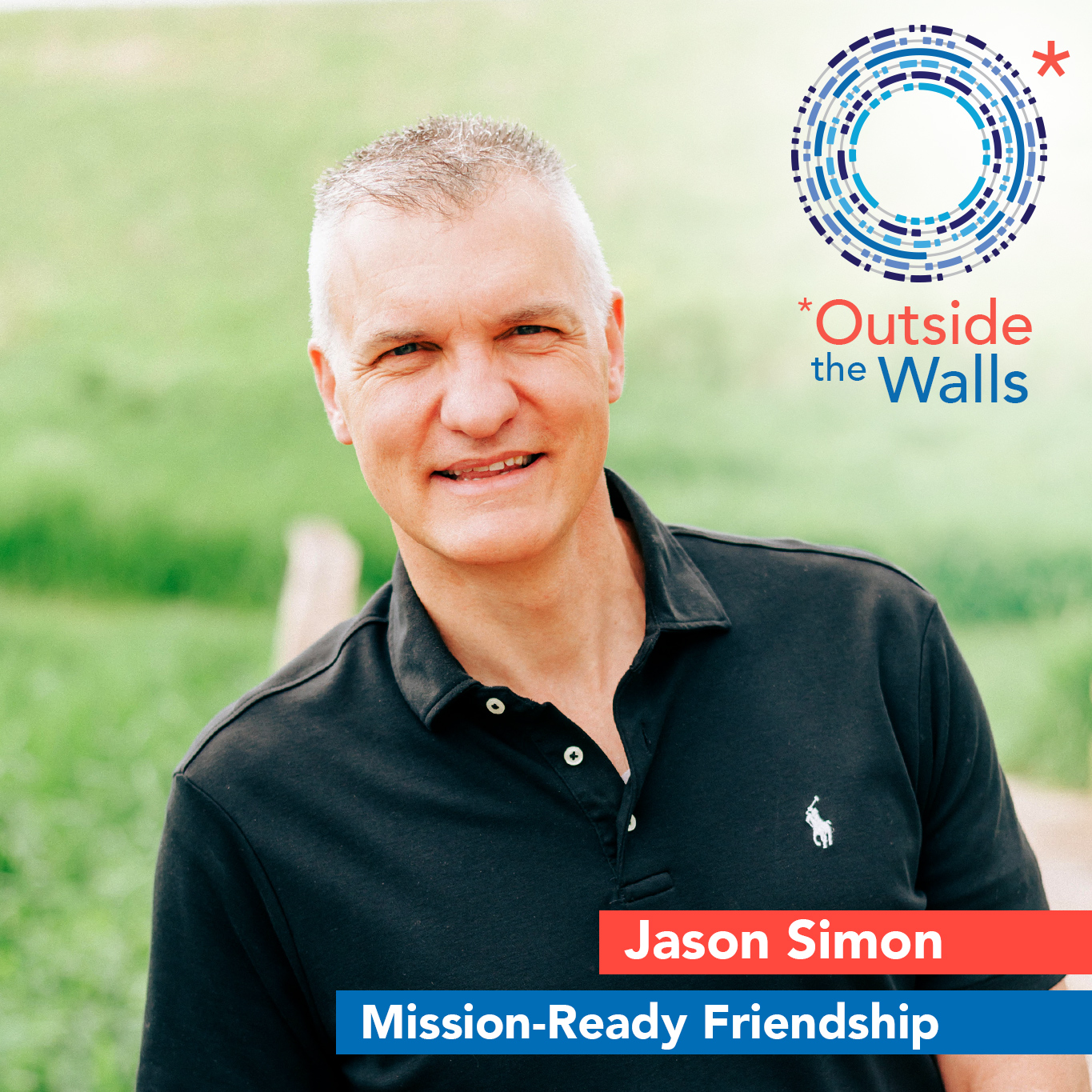 Mission-Ready Friendship: Jason Simon