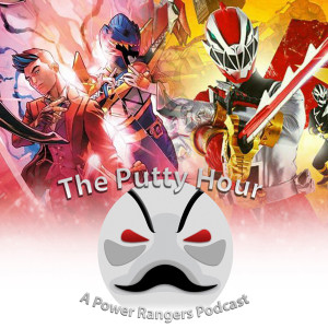 The Putty Hour Ep 5: Ryusoulger, Dark Ranger Origin, Theme Song Debate Part 1, and Fave Sixth Ranger