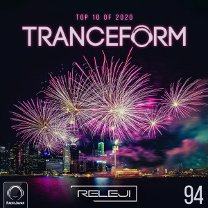 TranceForm 94 with RELEJI