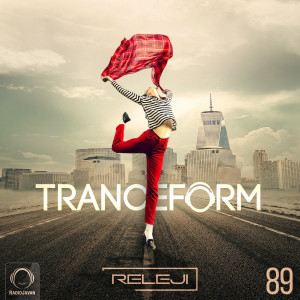 TranceForm 89 with RELEJI