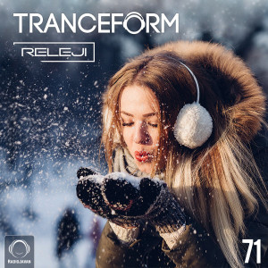 TranceForm 71 with RELEJI (No Voice-Over)