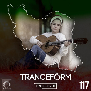 TranceForm 117 with RELEJI