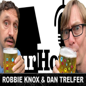 #12 Robbie Knox & Dan Trelfer - The Stories