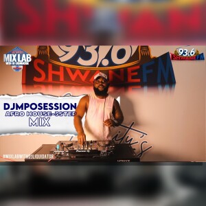 Dj Mposession– Afro House & 3step Mix 2025 | Live on MixLab with DJ Liquidator | Tshwane Fm 93.6