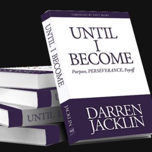 022: Darren Jacklin with Until I Become