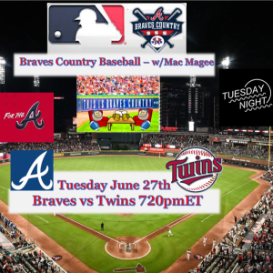 Braves Country Today 6/27/23- INSTANT REPLAY