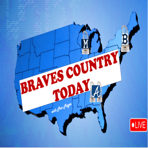 BRAVES COUNTRY TODAY - ATLANTA BRAVES, MLB TRADE, FREE AGENCY & NEWS