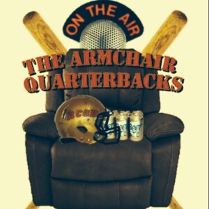 ARMCHAIR QB SHOW - FOOTBALL FRIDAY