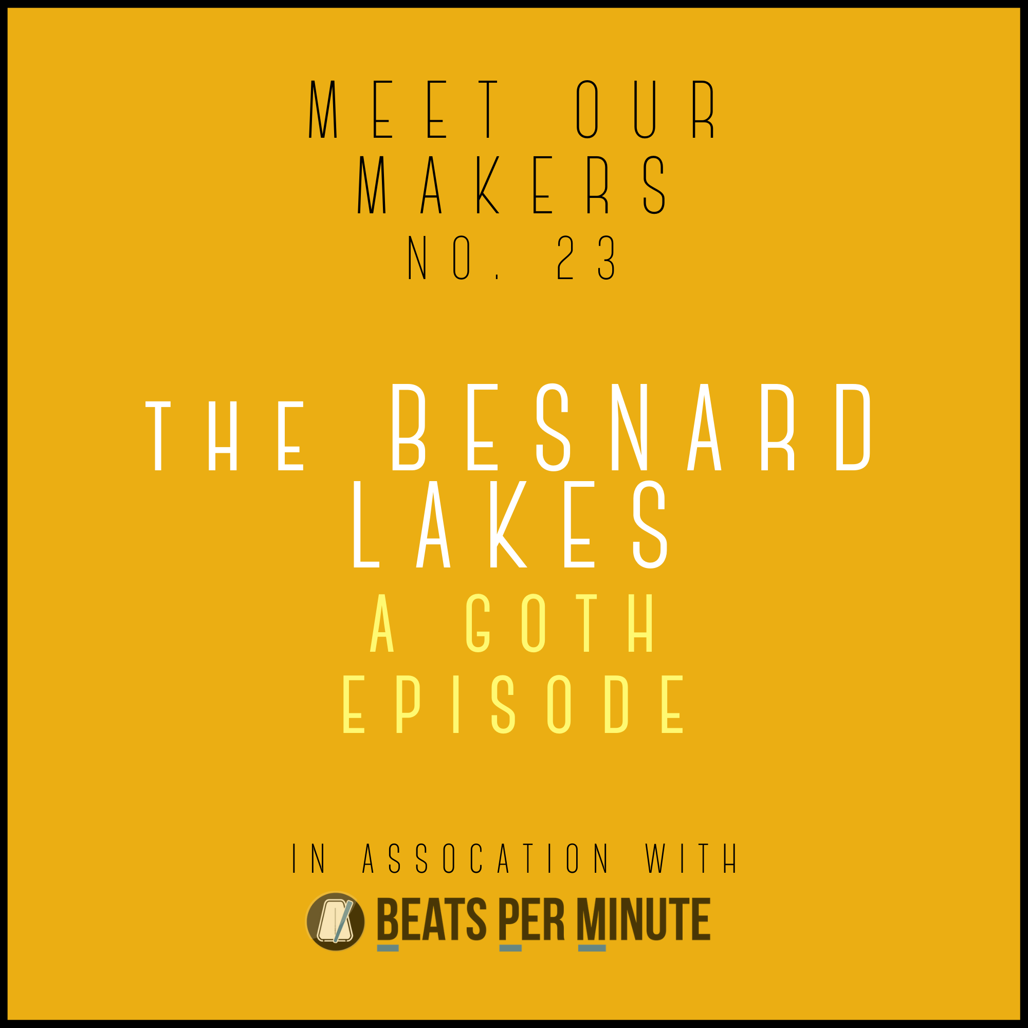 Meet Our Makers