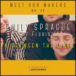48. Emily Sprague - In Between the Lines
