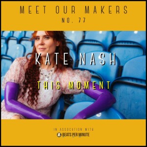 77. Kate Nash - This Moment