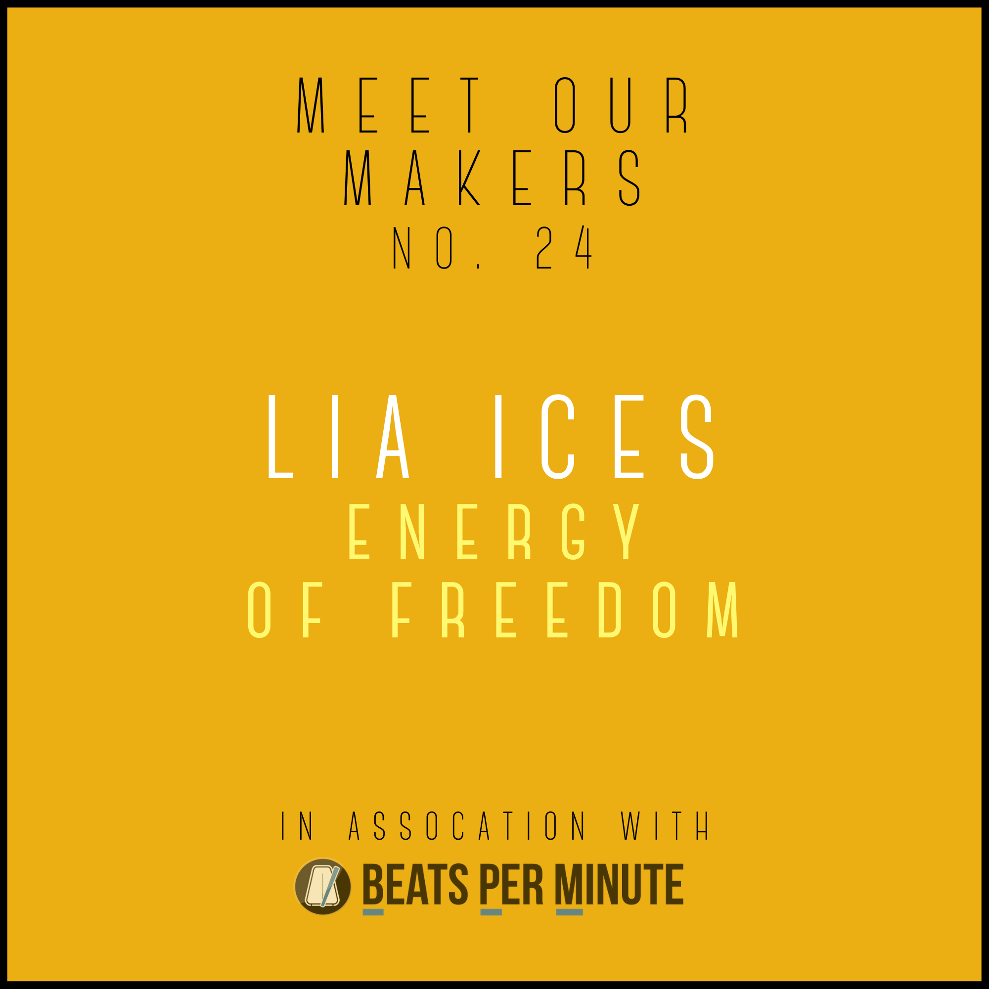 Meet Our Makers