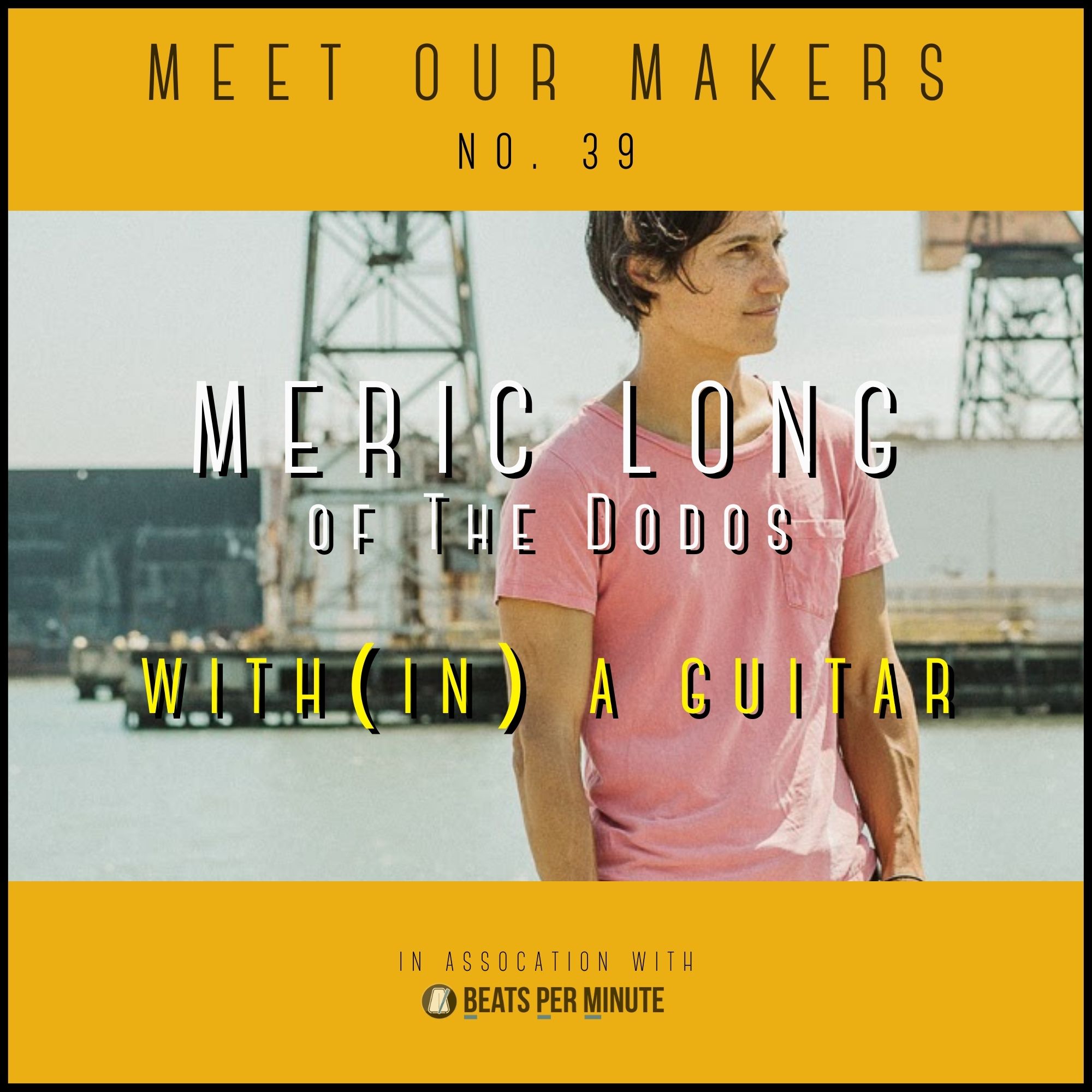 Meet Our Makers