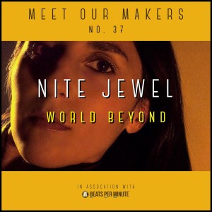 37. Nite Jewel - World Beyond