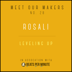 28. Rosali - Leveling Up