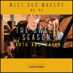 96. The Swell Season - Earth and Water