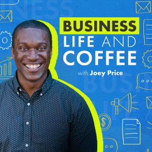 201 - How to Manage Conflict in the Workplace, Ft. Joey Price